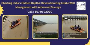 Bathymetric Survey for Intake Well location in India