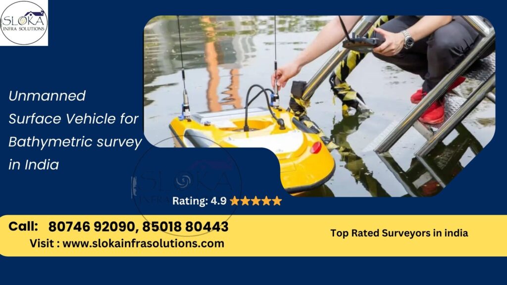 Unmanned Surface Vehicle for Bathymetric Surveyor in India