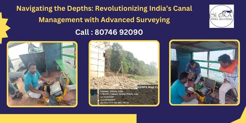 Bathymetric Survey for Canals in India
